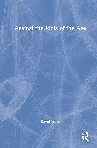 Against the Idols of the Age cover