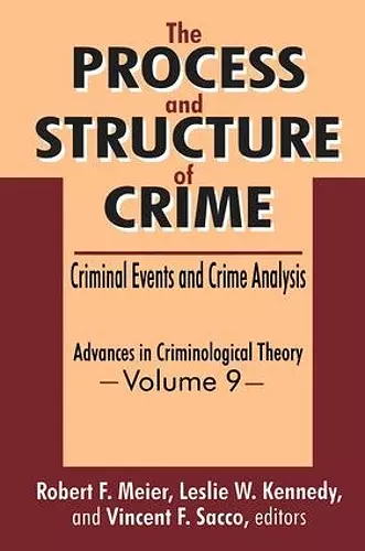 The Process and Structure of Crime cover