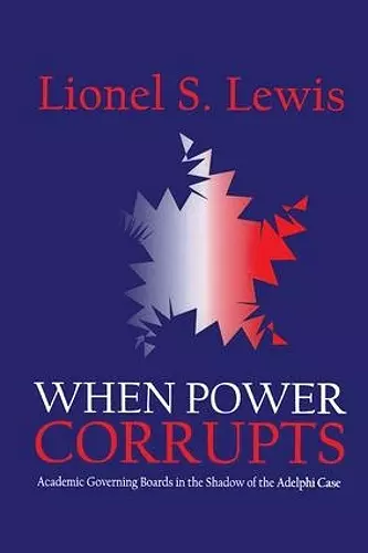 When Power Corrupts cover