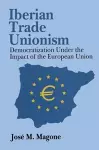 Iberian Trade Unionism cover