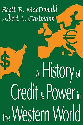 A History of Credit and Power in the Western World cover