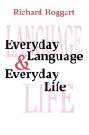 Everyday Language and Everyday Life cover