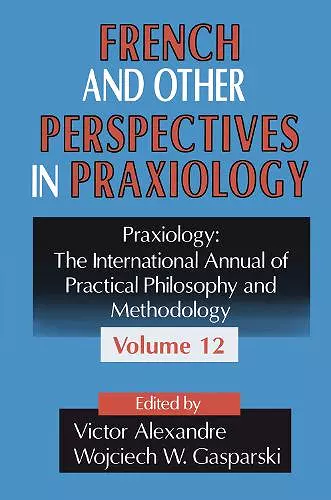 French and Other Perspectives in Praxiology cover