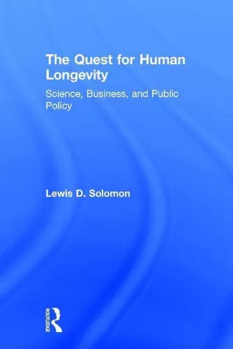 The Quest for Human Longevity cover