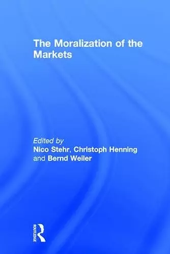 The Moralization of the Markets cover