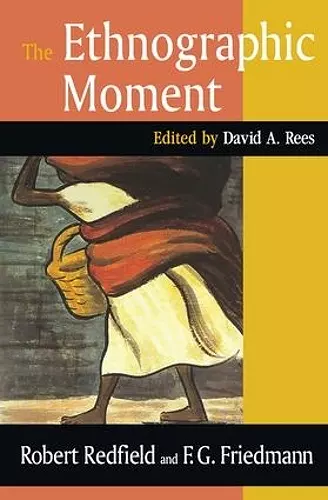 The Ethnographic Moment cover