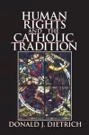 Human Rights and the Catholic Tradition cover