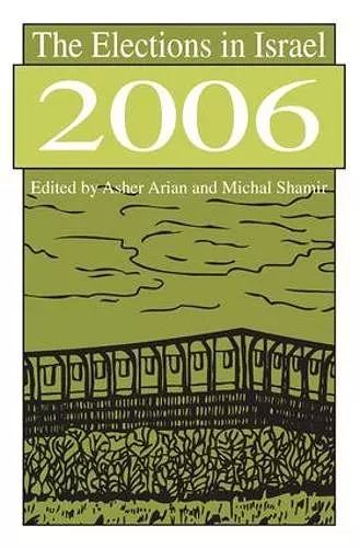 The Elections in Israel 2006 cover