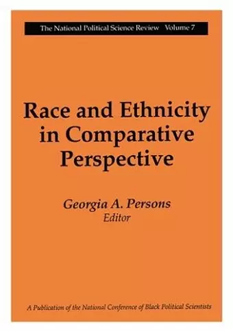 Race and Ethnicity in Comparative Perspective cover