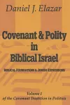 Covenant and Polity in Biblical Israel cover