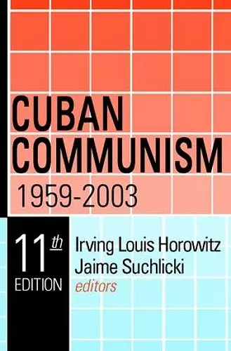 Cuban Communism, 1959-2003 cover