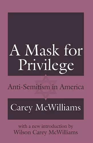 A Mask for Privilege cover
