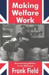 Making Welfare Work cover