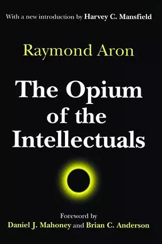 The Opium of the Intellectuals cover