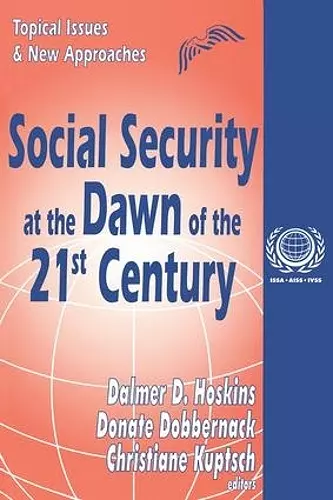 Social Security at the Dawn of the 21st Century cover