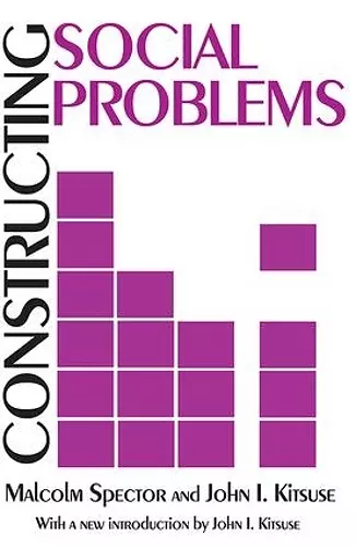 Constructing Social Problems cover