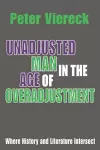 Unadjusted Man in the Age of Overadjustment cover