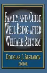 Family and Child Well-being After Welfare Reform cover