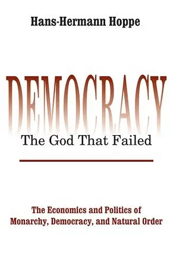 Democracy – The God That Failed cover