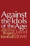 Against the Idols of the Age cover