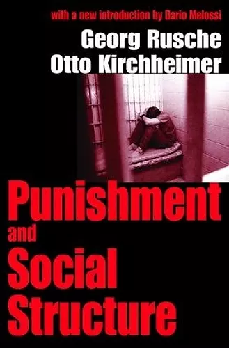 Punishment and Social Structure cover