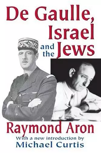 De Gaulle, Israel and the Jews cover