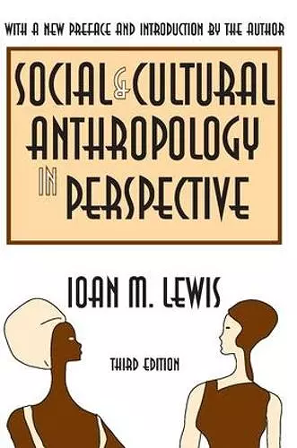 Social and Cultural Anthropology in Perspective cover
