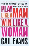 Play Like a Man, Win Like a Woman cover