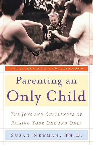 Parenting an Only Child cover