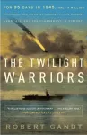 The Twilight Warriors cover