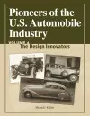 Pioneers of the US Automobile Industry Vol 3: The Design Innovators cover