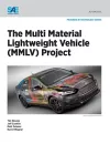 The Multi Material Lightweight Vehicle (MMLV) Project cover