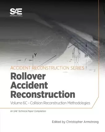 Collision Reconstruction Methodologies Volume 6C cover