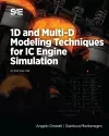 1D and Multi-D Modeling Techniques for IC Engine Simulation cover