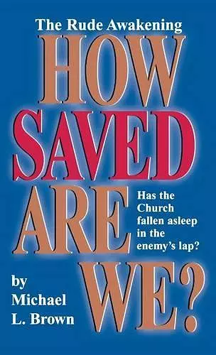 How Saved Are We? cover