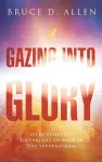 Gazing into Glory cover