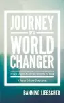 Journey of a World Changer cover