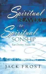 Spiritual Slavery to Spiritual Sonship cover