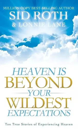 Heaven is Beyond Your Wildest Expectations cover