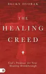 The Healing Creed cover