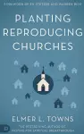 Planting Reproducing Churches cover