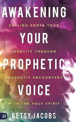 Awakening Your Prophetic Voice cover