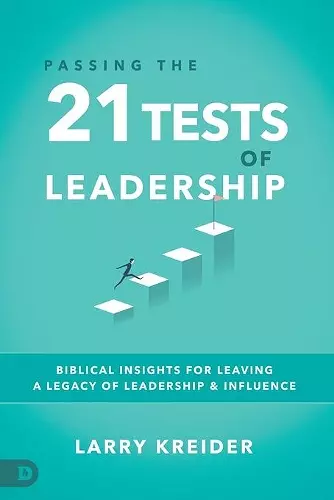 Passing the 21 Tests of Leadership cover