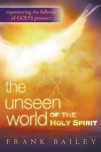 Unseen World of the Holy Spirit cover