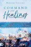 Command Your Healing cover