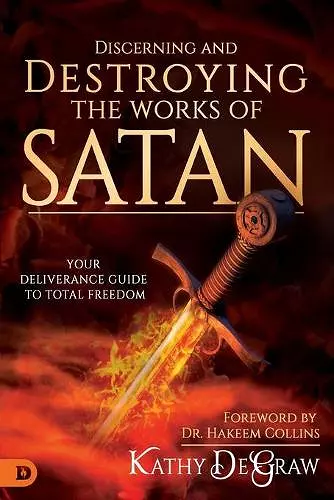 Discerning and Destroying the Works of Satan cover