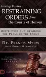 Issuing Divine Restraining Orders From the Courts of Heaven cover