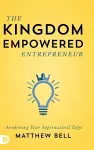 The Kingdom Empowered Entrepreneur cover