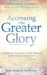 Accessing the Greater Glory cover