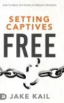 Setting Captives Free cover